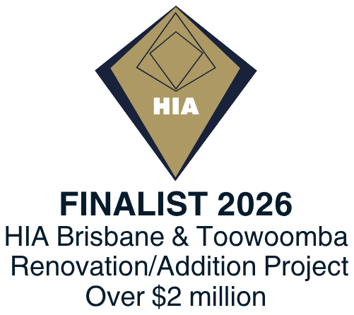 HIA Finalist 2026 – HIA Brisbane & Toowoomba Renovation/Addition Project Over $2 million